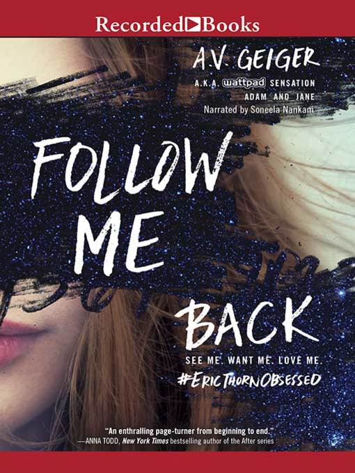 Title details for Follow Me Back by A.V. Geiger - Available